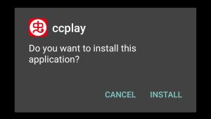 install CcPlay APK on your Android