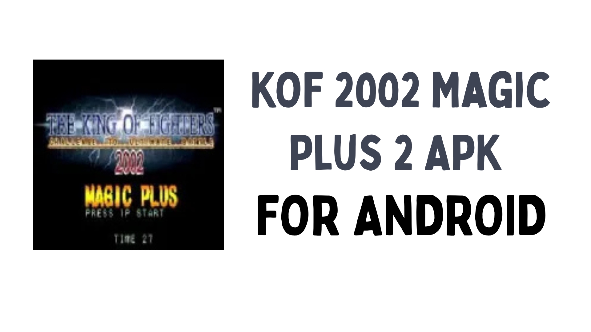 KOF 2002 Magic Plus 2 icon